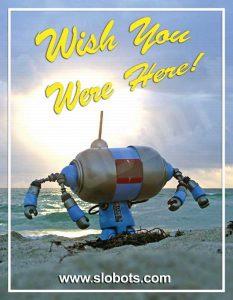 Slobot Robot Postcards on the beach
