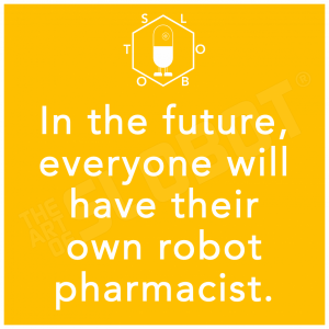In the future, everyone will have their own robot pharmacist