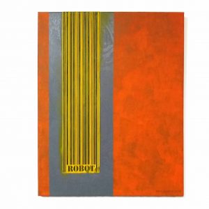 Mike Slobot - Robot (Orange Over Grey) Mixed Media on Canvas